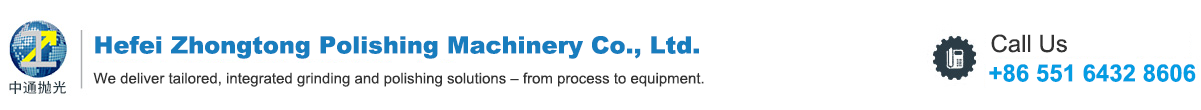 Hefei Zhongtong Polishing Machinery Co., Ltd.